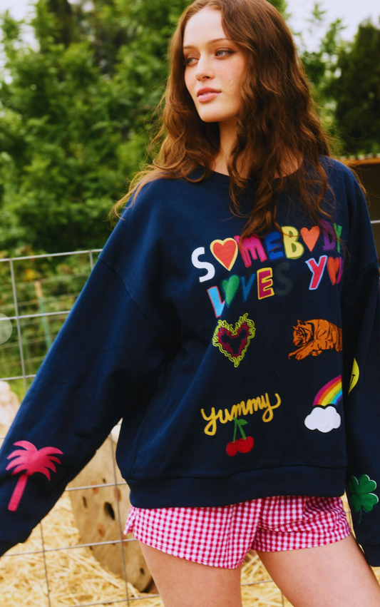 Somebody Loves You Sweatshirt
