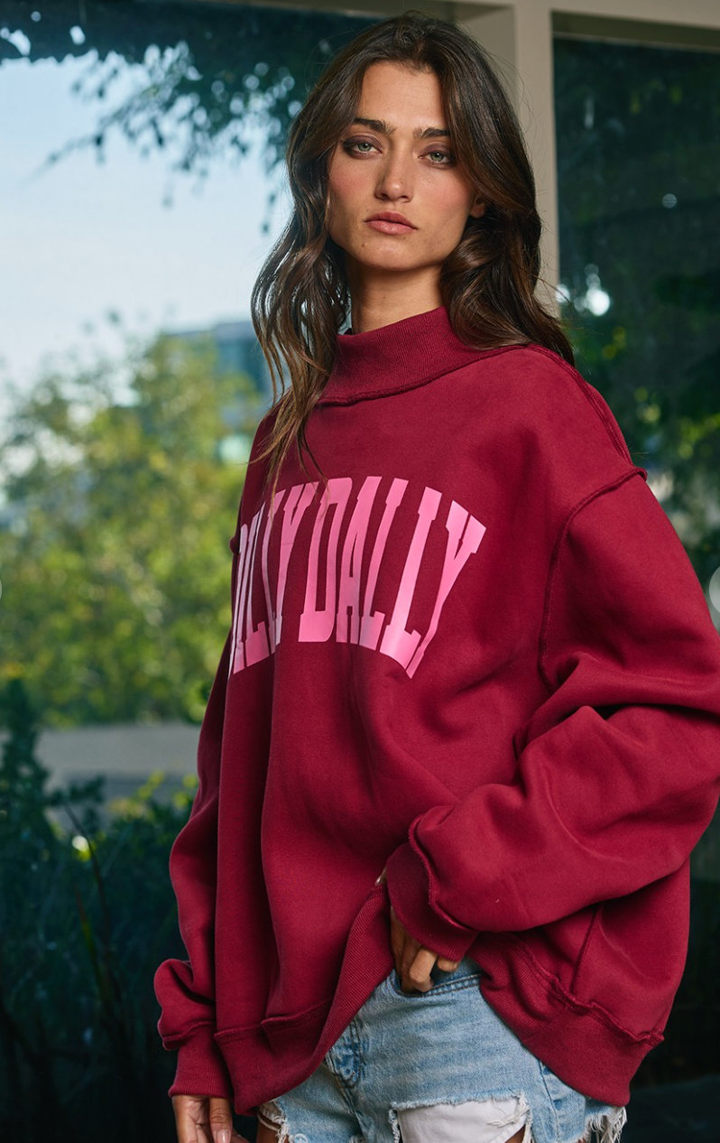 'Dilly Dally' Mock Neck Sweatshirt